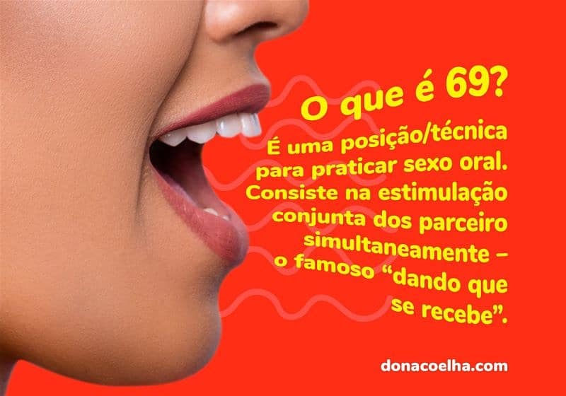o que é 69